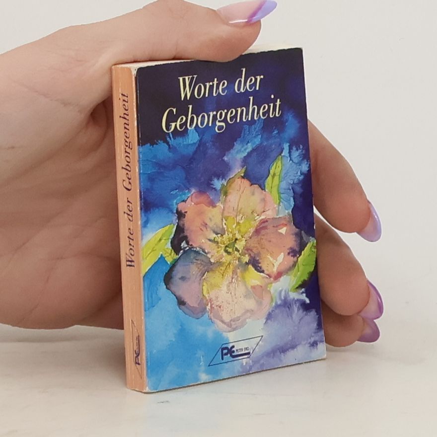 Autorenkollektiv Worte der Geborgenheit