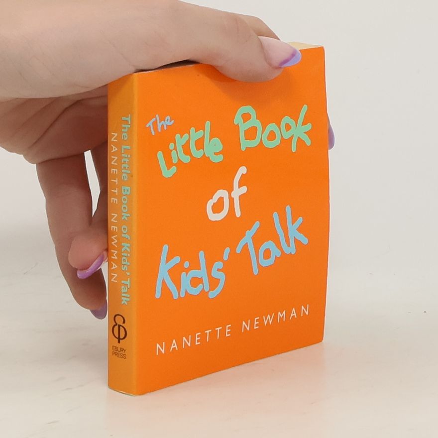 Nanette Newman Little Book of Kid's Talk