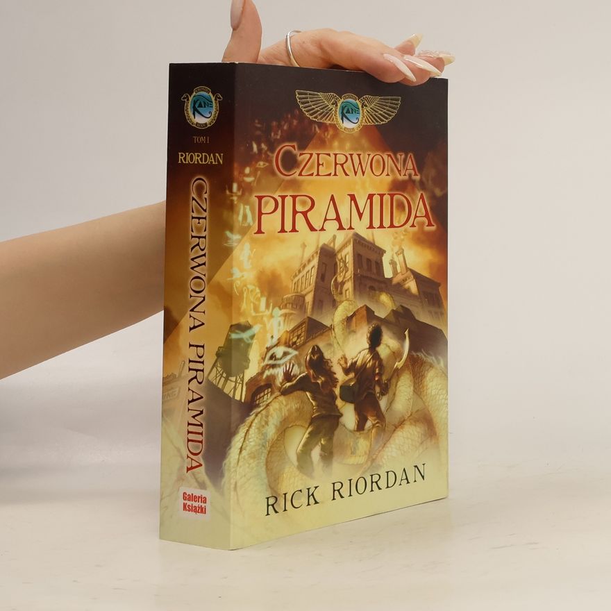 Rick Riordan CZERWONA PIRAMIDA KRONIKI RODU KANE TOM 1