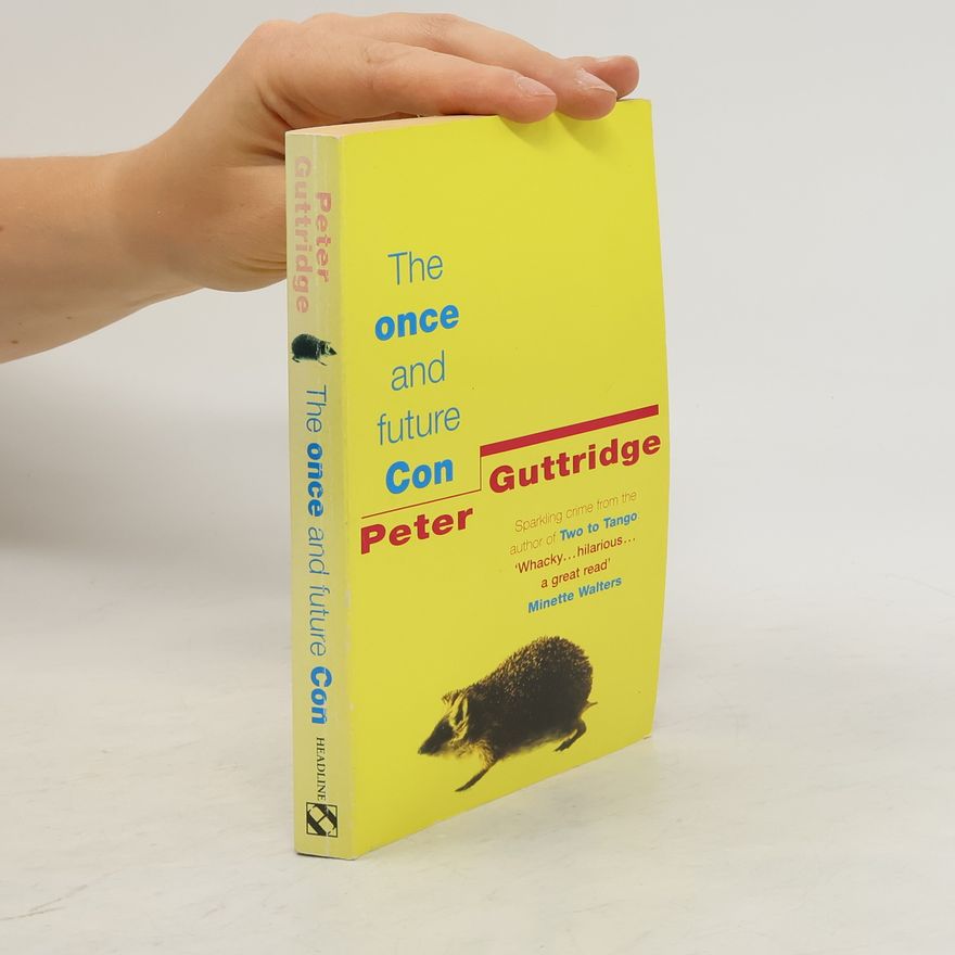 Peter Guttridge The Once and Future Con