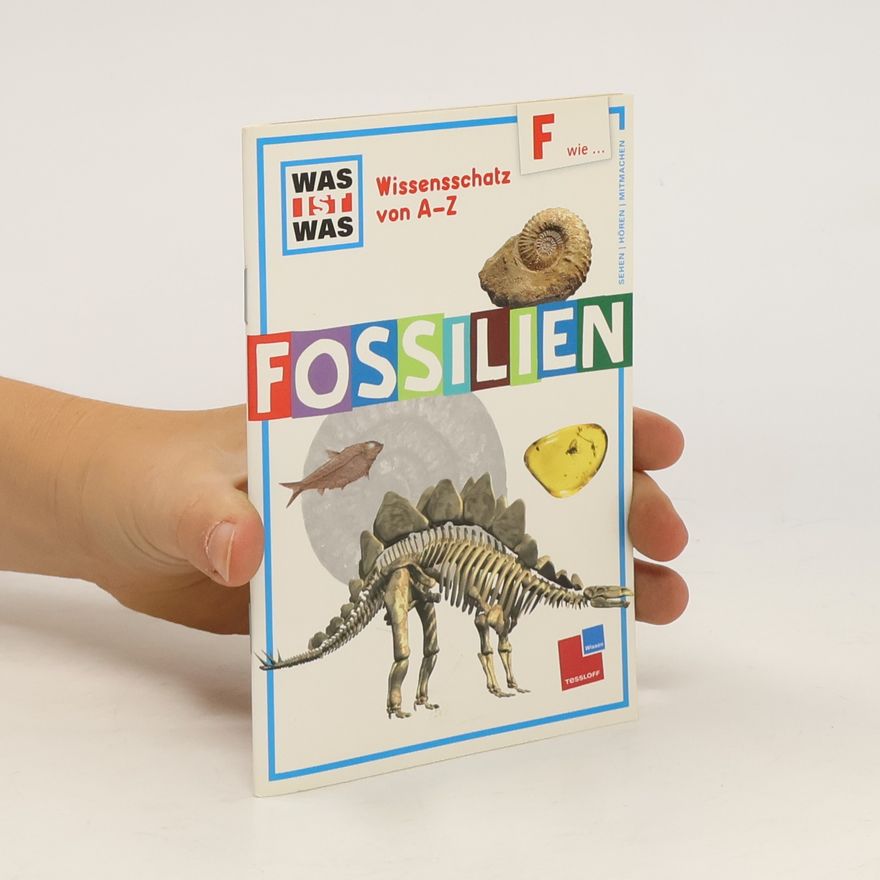 Marion Wieczorek Wissensschatz von A - Z. F wie...Fossilien
