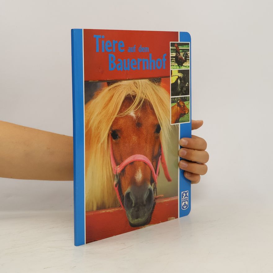 Various authors Tiere auf dem Bauernhof