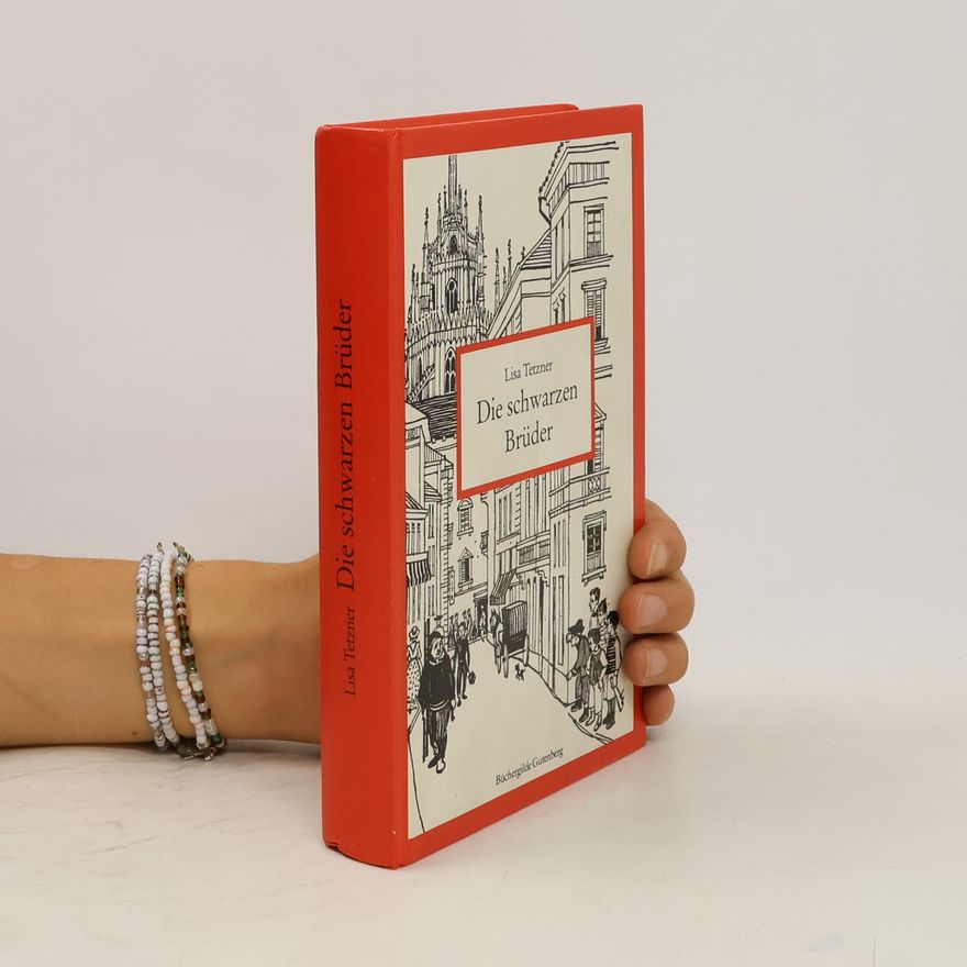 Lisa Tetzner Die schwarzen Brüder