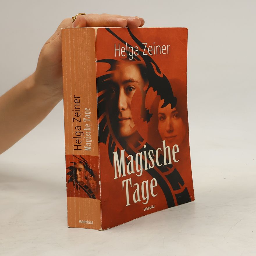 Helga Zeiner Magische Tage