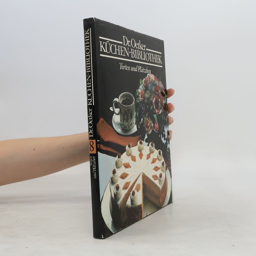 Dr. August Oetker Küchen-Bibliothek. Torten und Plätzchen