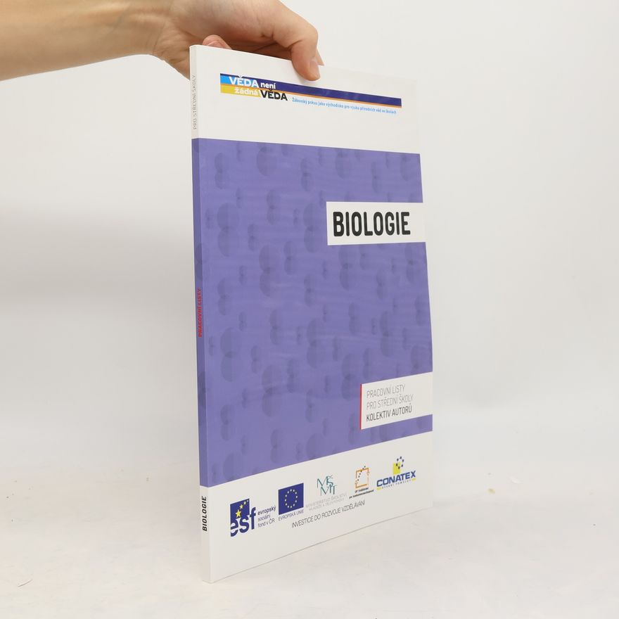 Kolektiv autorů Biologie: pracovní listy pro střední školy