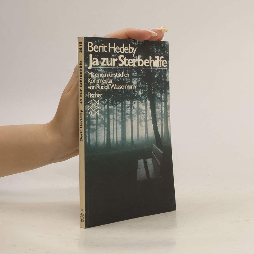 Berit Hedeby Ja zur Sterbehilfe