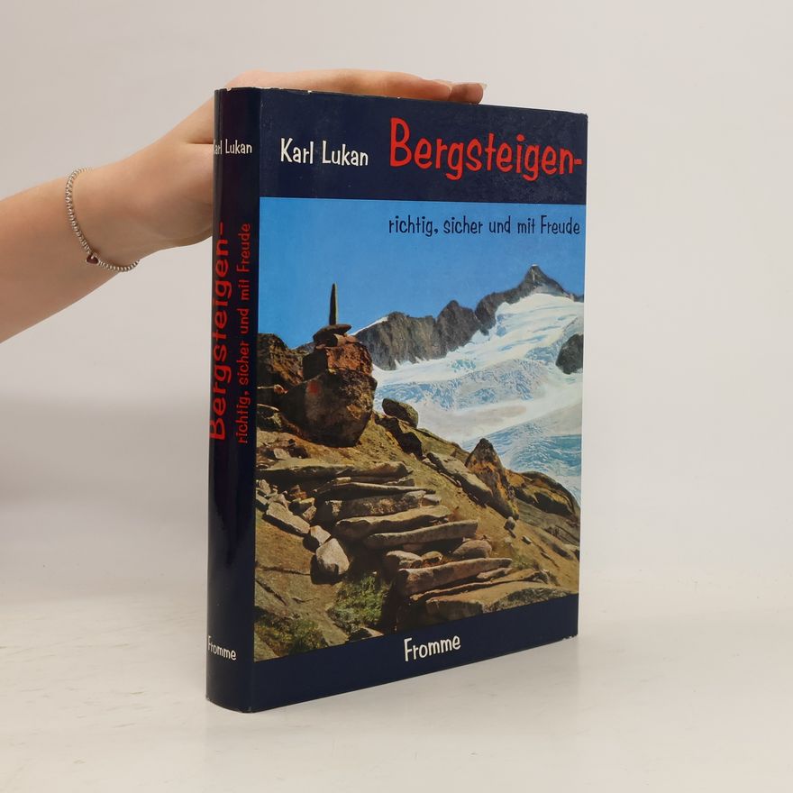 Karl Lukan Bergsteigen