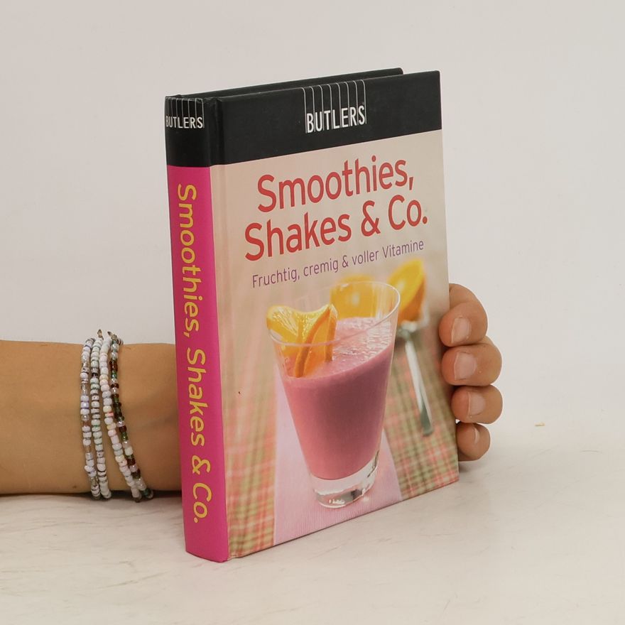 Various authors Smoothies, Shakes & Co.