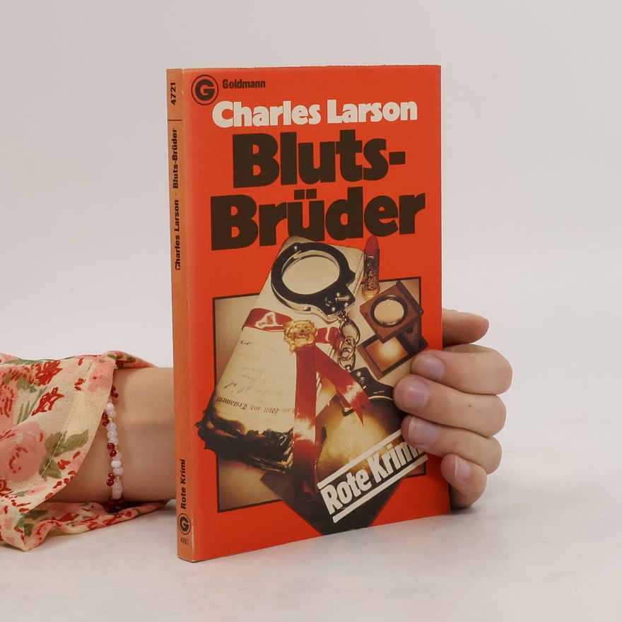 Charles Larson Bluts-Brüder