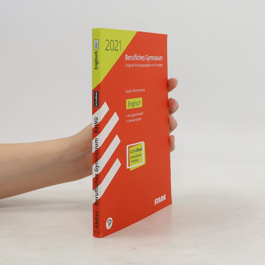 Various authors STARK Abiturprüfung Berufliches Gymnasium 2021 - Englisch - BaWü