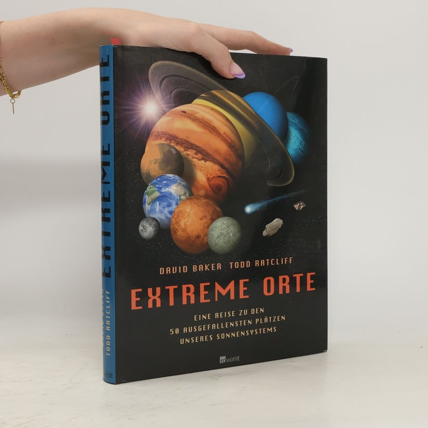 David Baker Extreme Orte