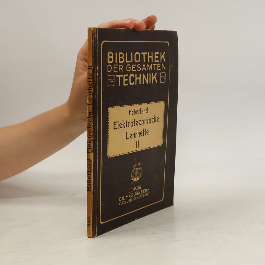 Günther Haberland Ektrotechnische Lehrhefte II