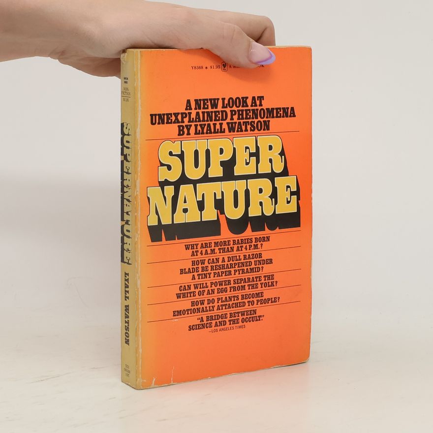 Lyall Watson Supernature