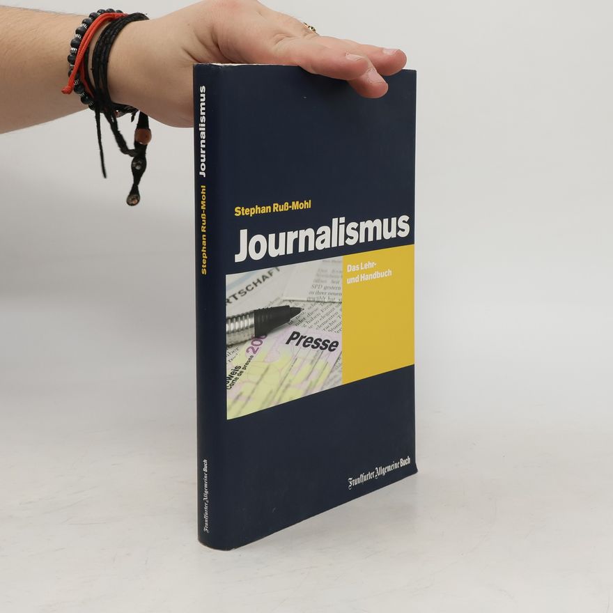 Stephan Ruß-Mohl Journalismus