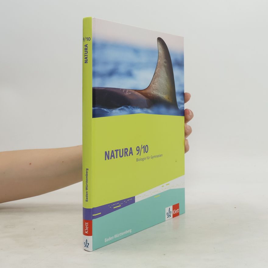 Autorenkollektiv Natura - Biologie, Naturphänomene und Technik