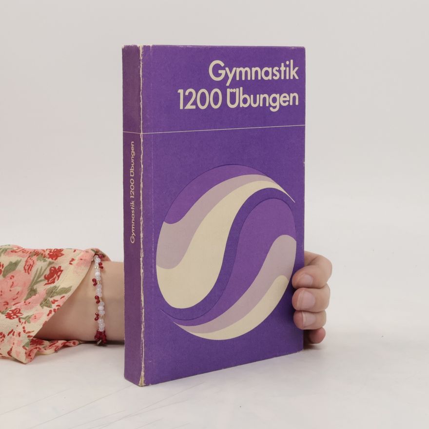 Bohumil Kos Gymnastik - 1200 Übungen