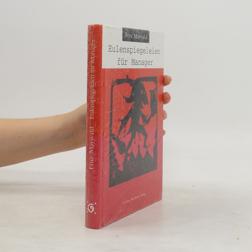 Various authors Eulenspiegeleien für Manager
