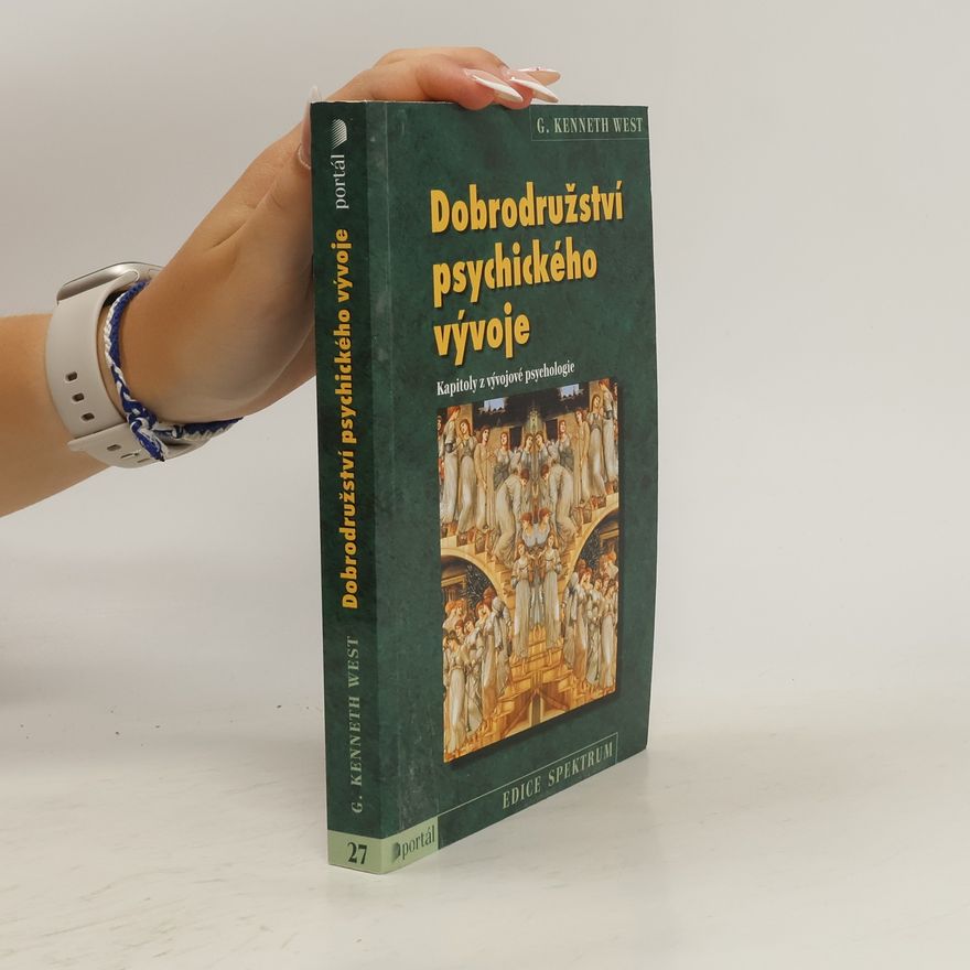 Ivo Müller Dobrodružství psychického vývoje. Kapitoly z vývojové psychologie