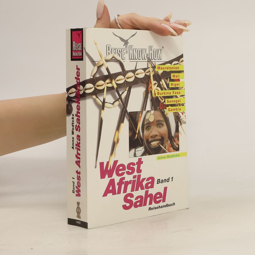 Autorenkollektiv Westafrika. Band 1: Sahelländer