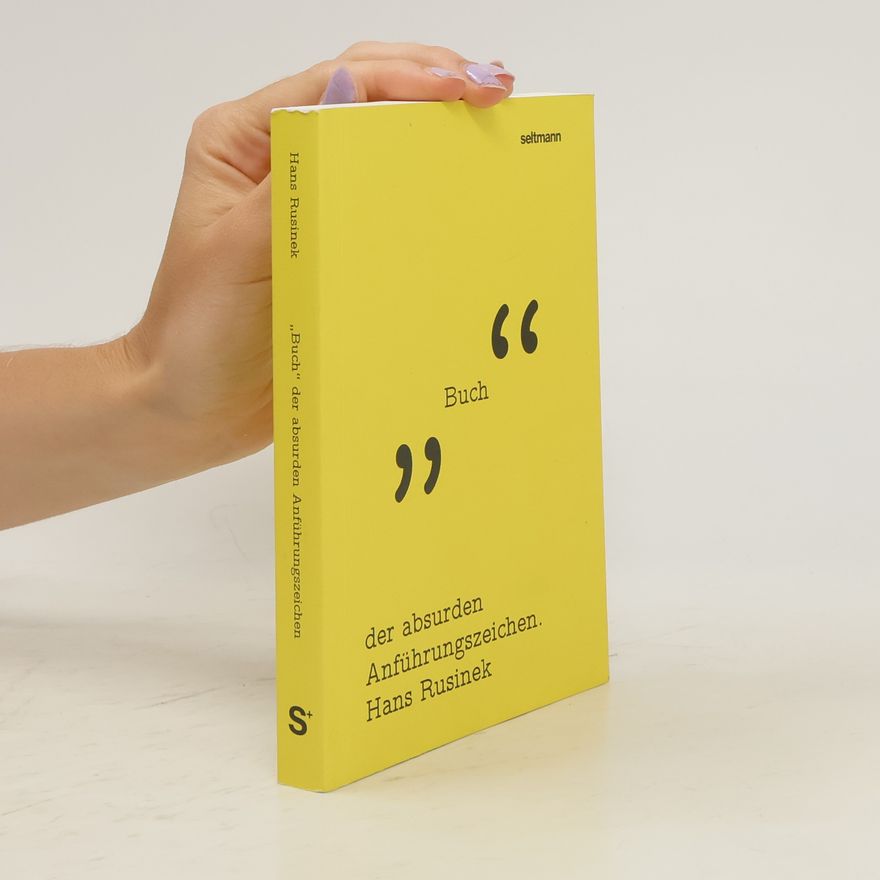 Oliver Seltmann Das Buch der absurden Anführungszeichen