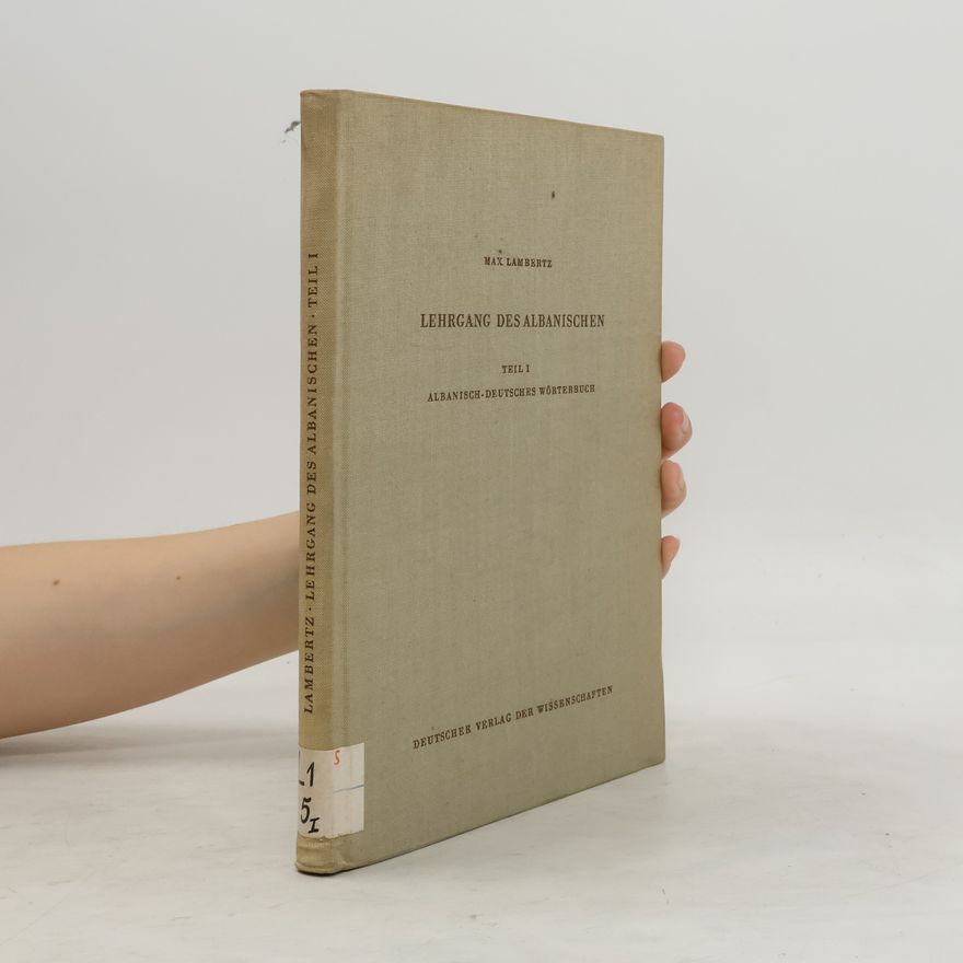 Maximilian Lambertz Lehrgangs des Albanischen