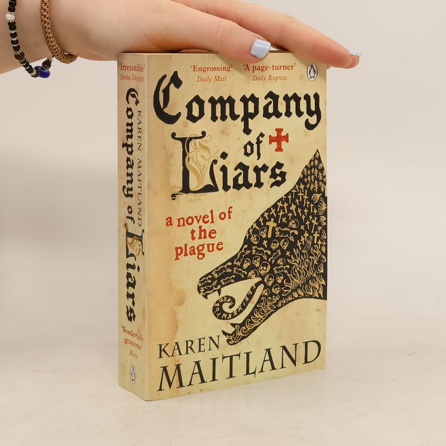 Karen Maitland Company of Liars : a novel of the plague