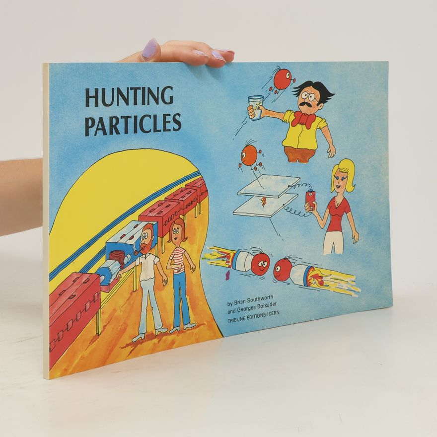 Brian Southworth Hunting Particles