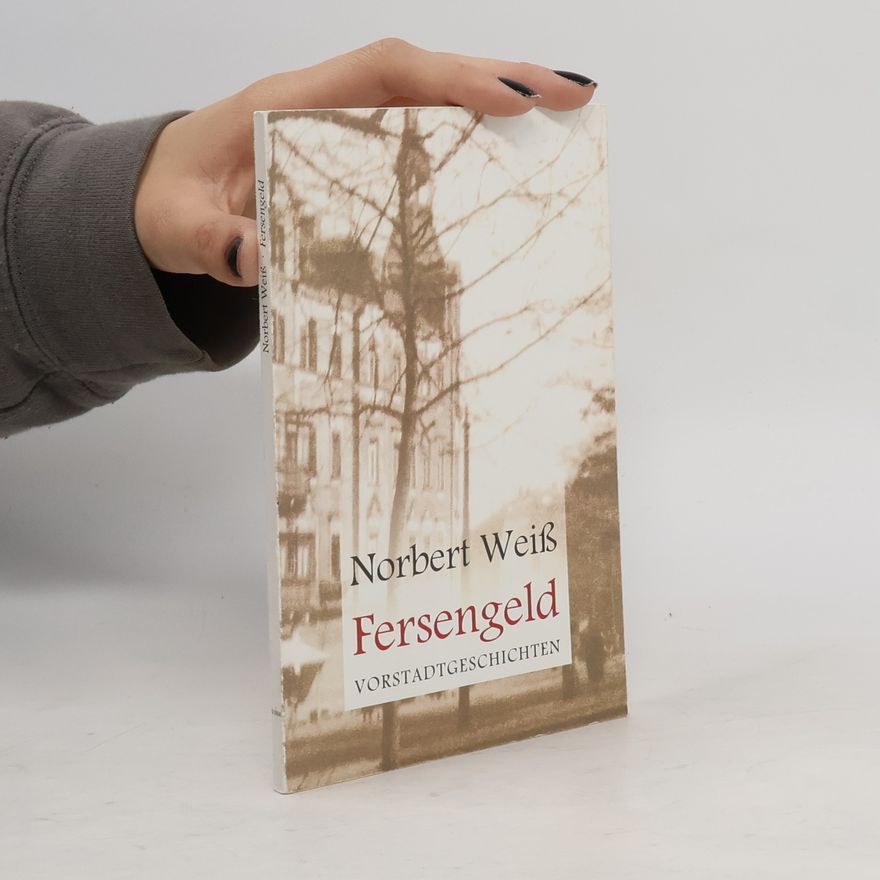 Norbert Weiss Fersengeld