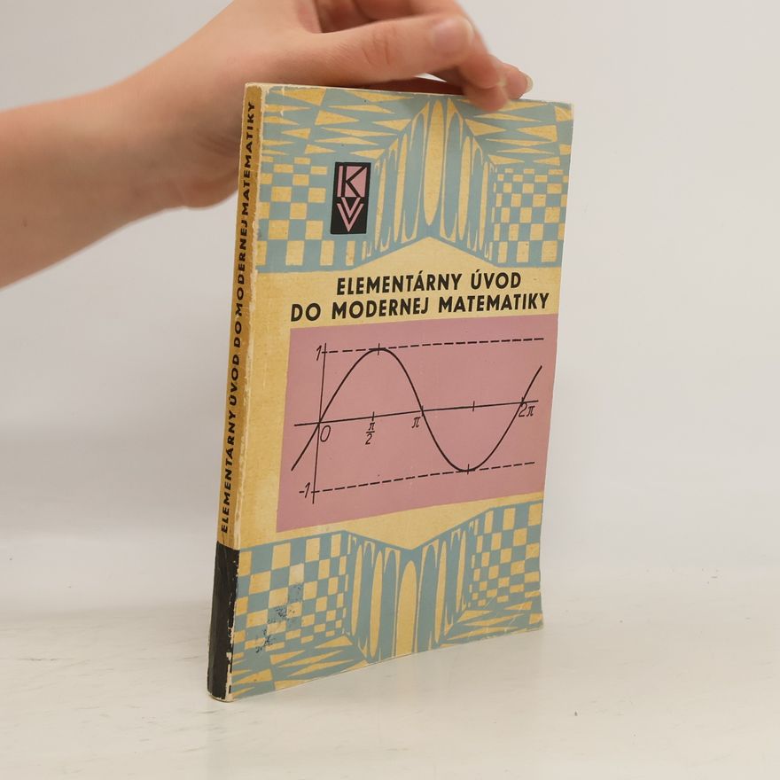 Vojtech Okrucky Elementárny úvod do modernej matematiky