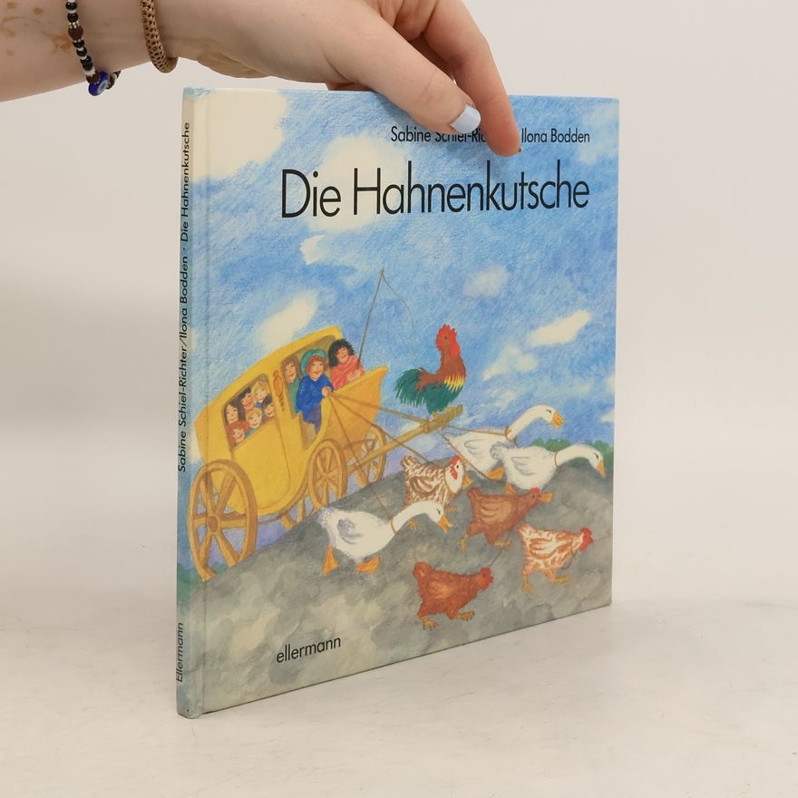 Sabine Schiel-Richter Die Hahnenkutsche