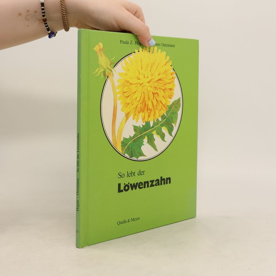 Herbert Oetzmann So lebt der Löwenzahn