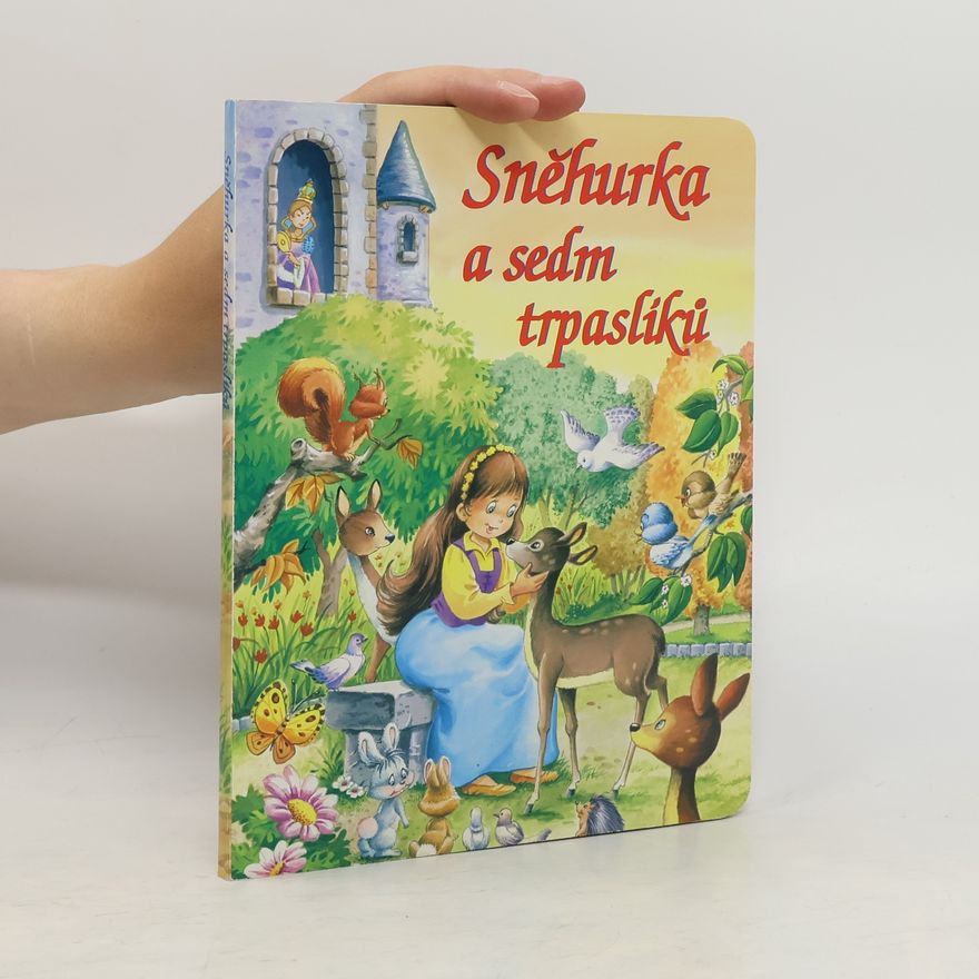 Kolektiv autorů Sněhurka a sedm trpaslíků