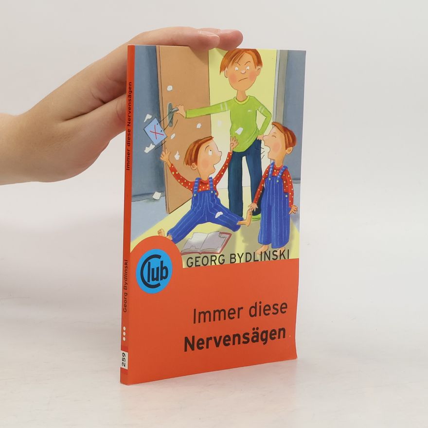 Georg Bydlinski Immer diese Nervensägen