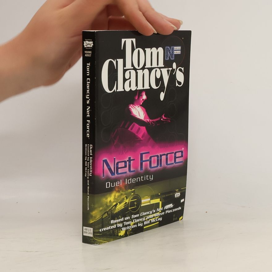 Tom Clancy Tom Clancy's Net Force. Duel Identity