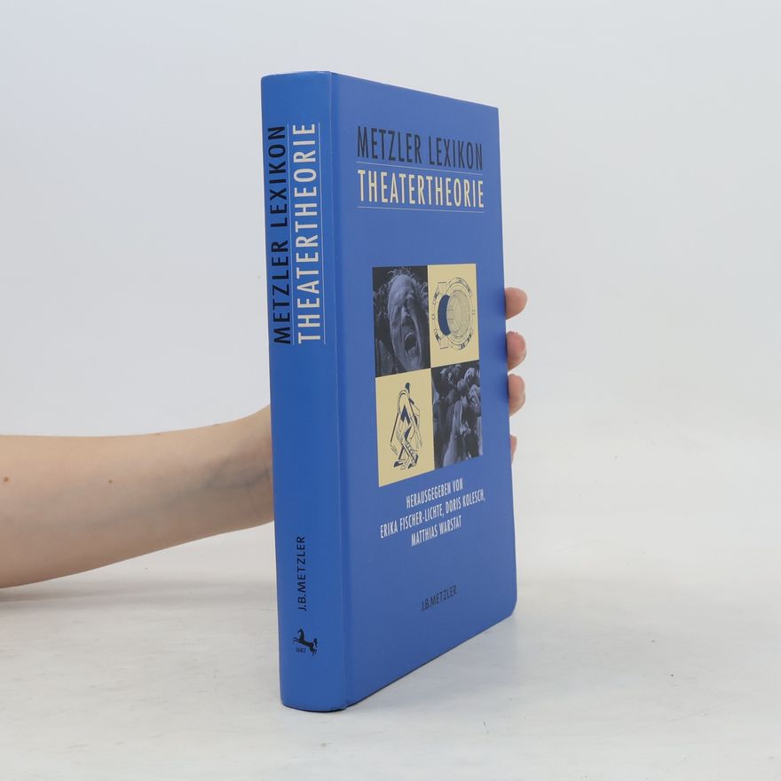 Erika Fischer Lichte Metzler-Lexikon Theatertheorie