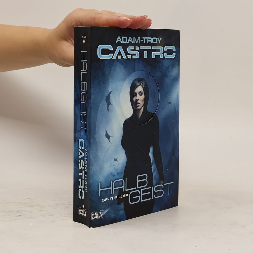 Adam-Troy Castro Halbgeist