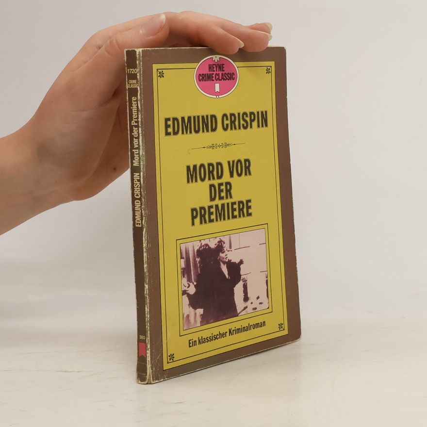 Edmund Crispin Mord vor der premiere
