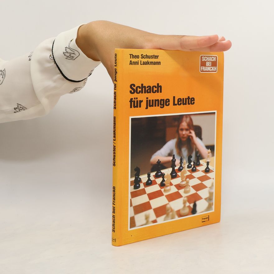Theo Schuster Schach für junge Leute