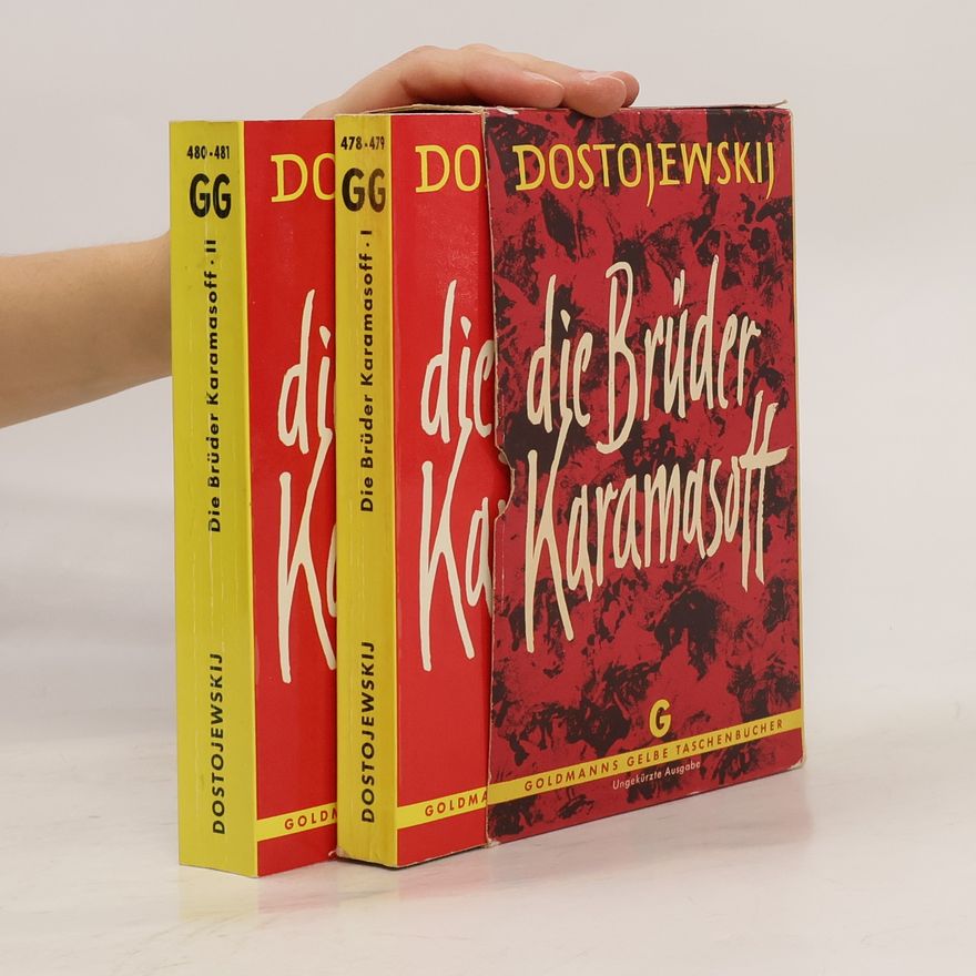 Fjodor Michailowitsch Dostojewski Die Brüder Karamasoff I-II