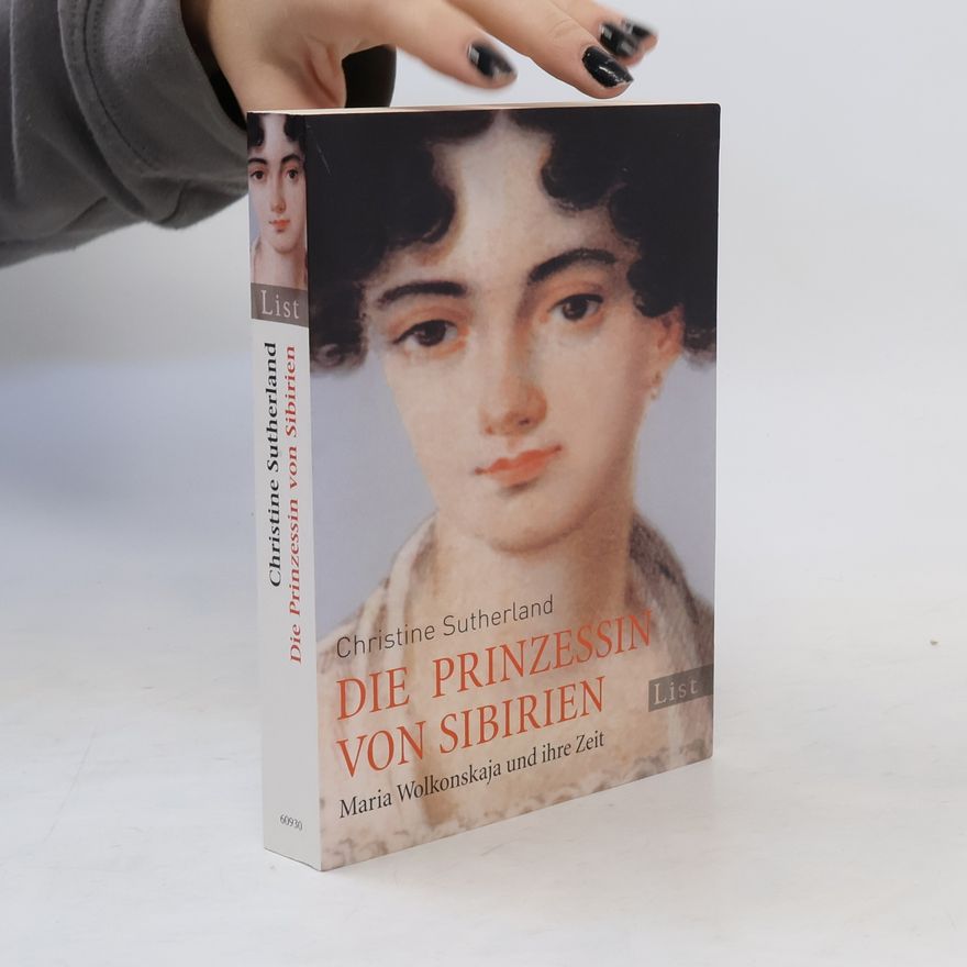 Christine Sutherland Die Prinzessin von Sibirien