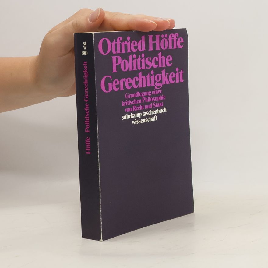 Otfried Höffe Politische Gerechtigkeit