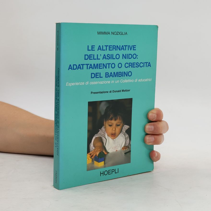 Mimma Noziglia Le alternative dell'asilo nido