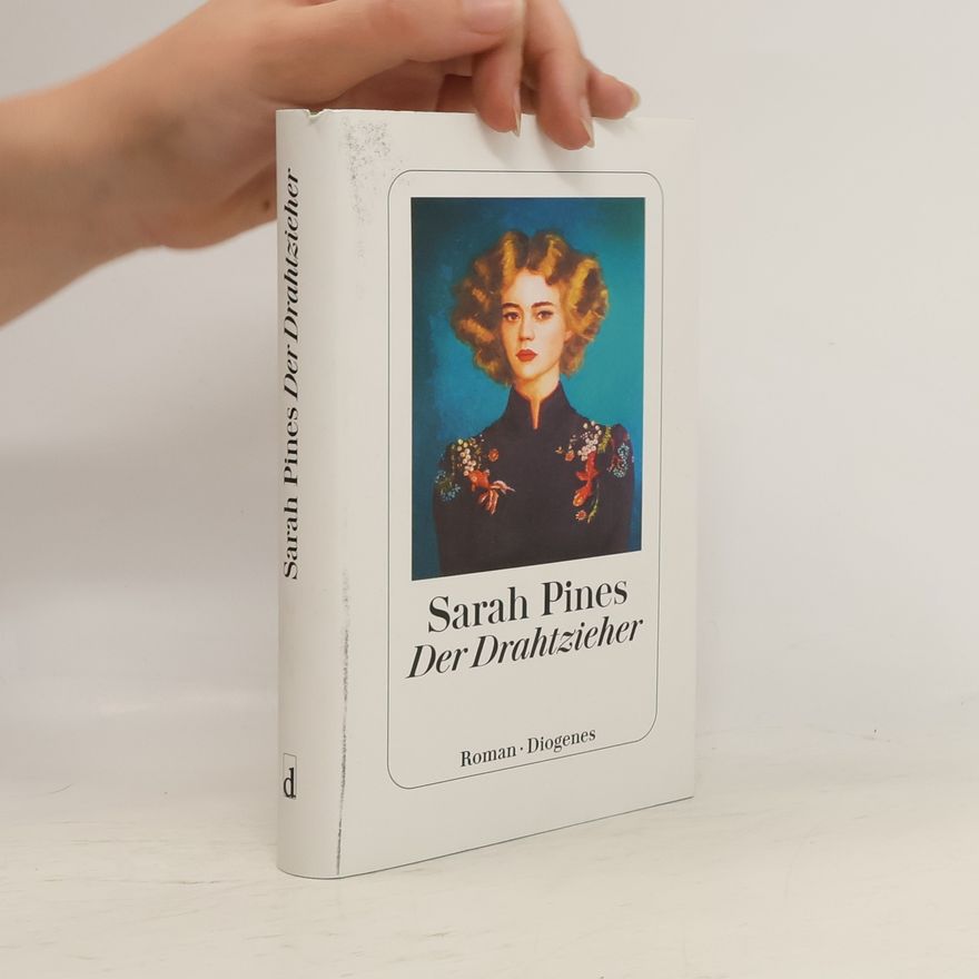 Sarah Pines Der Drahtzieher
