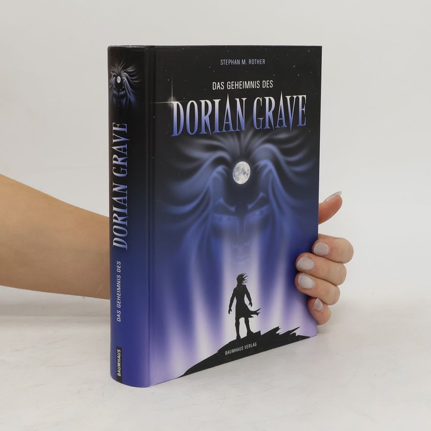 Stephan Rother Das Geheimnis des Dorian Grave