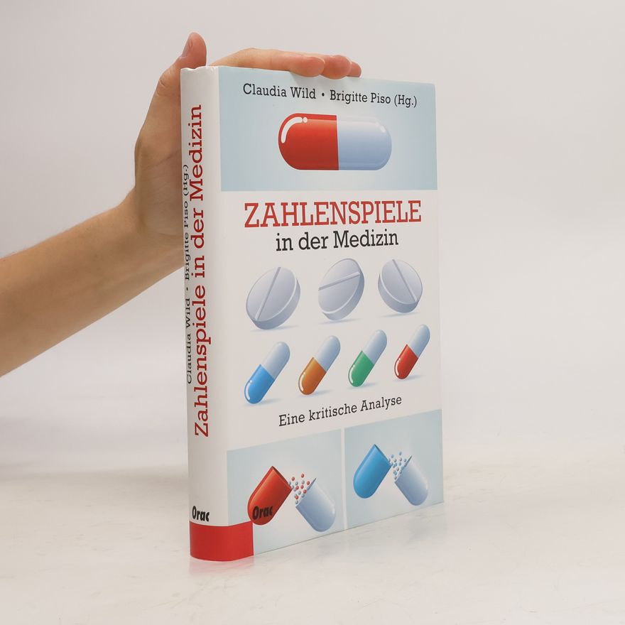 Claudia Wild Zahlenspiele in der Medizin