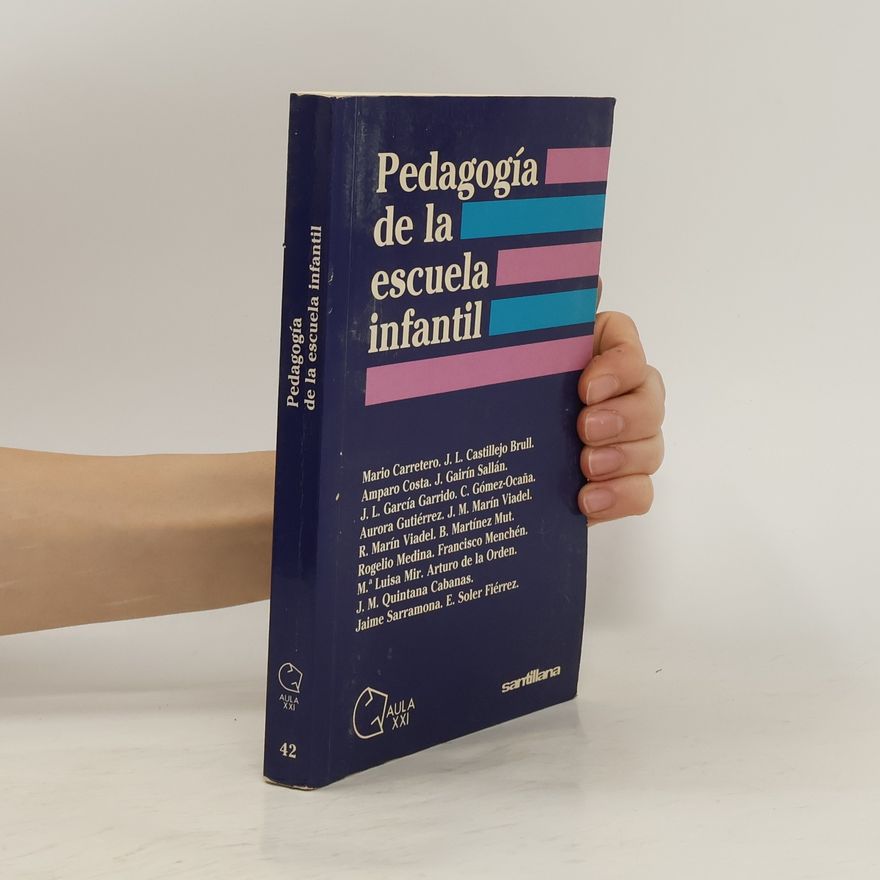 Mario Carretero Pedagogía de la escuela infantil