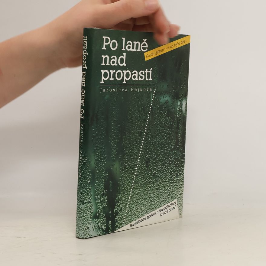 Jaroslava Hájková Po laně nad propastí
