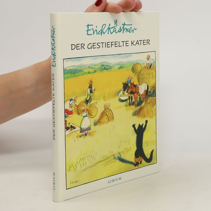 Erich Kästner Der gestiefelte Kater