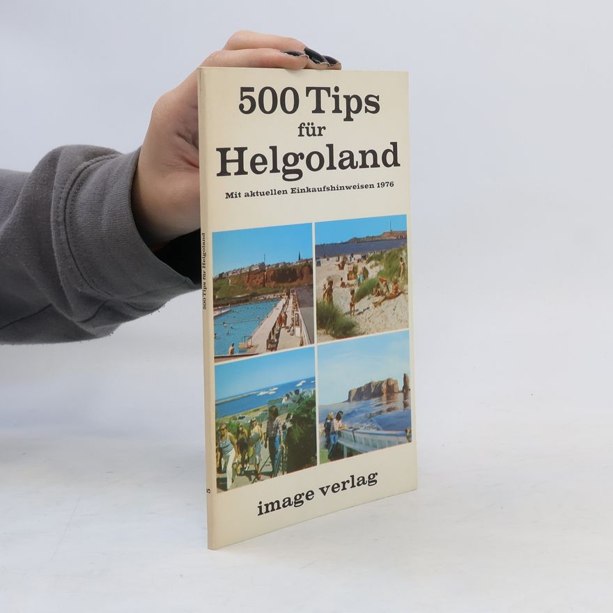 Various authors 500 Tips für Helgoland
